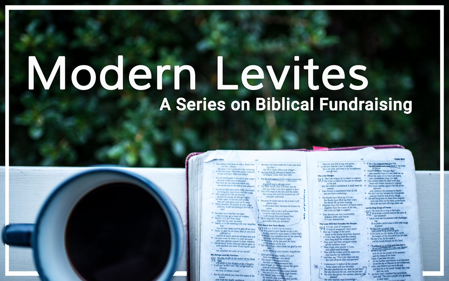 Modern Levites: a Series on Biblical Fundraising